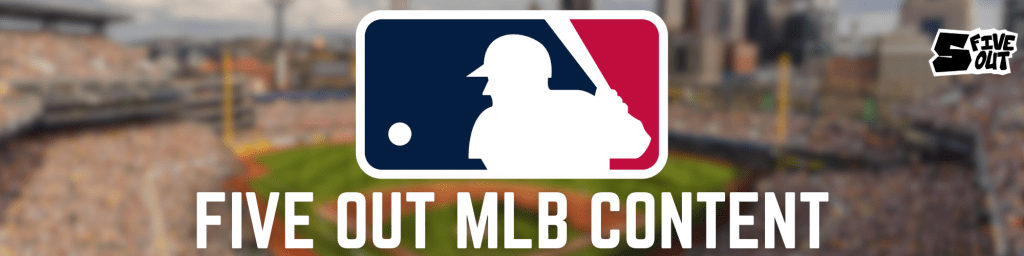 Five Out MLB Content